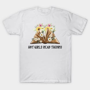 Hot Girls Read Theory Funny T-Shirt